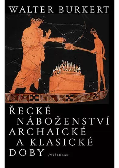 Řecké náboženství archaické a klasické doby