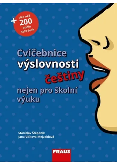 Cvičebnice výslovnosti češtiny nejen pro školní výuku