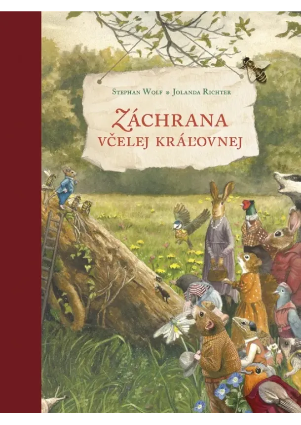  Jolanda Richter, Stephan Wolf - Záchrana včelej kráľovnej