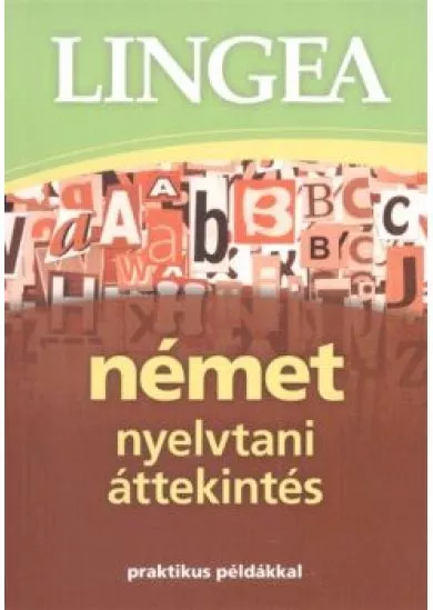 LINGEA NÉMET NYELVTANI ÁTTEKINTÉS