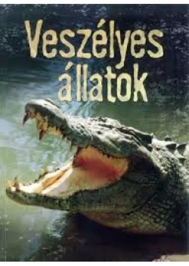 Veszélyes állatok
