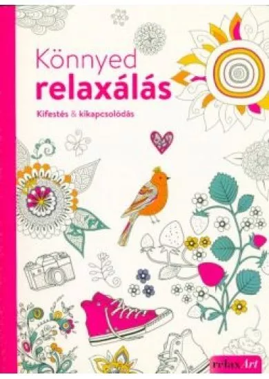 KÖNNYED RELAXÁLÁS