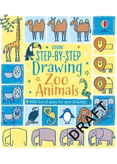 Step-by-Step Drawing Zoo Animals