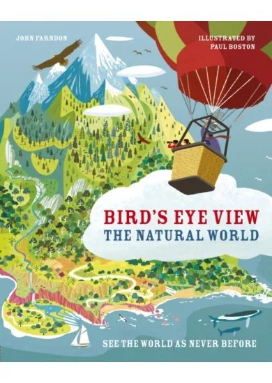 The Natural World (Birds Eye View