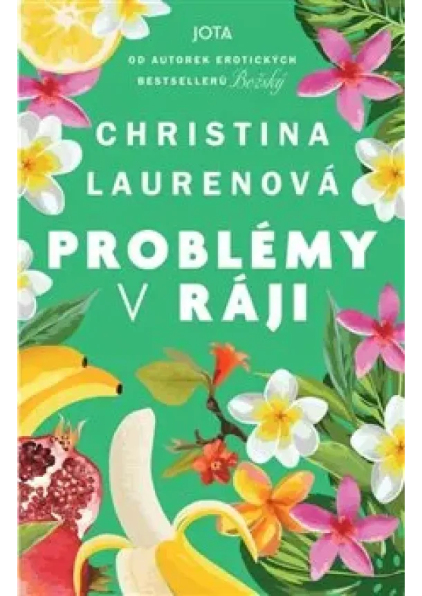 Christina Laurenová - Problémy v ráji