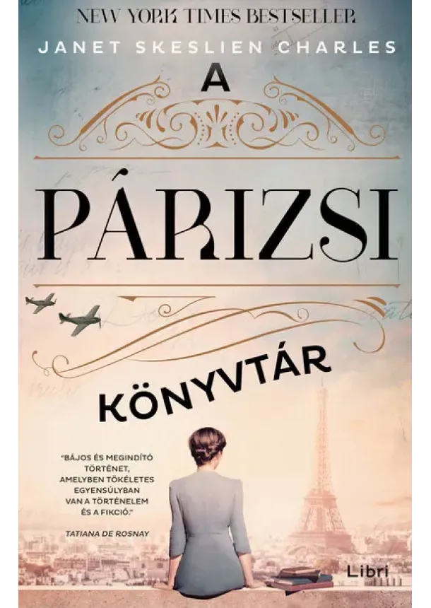 Janet Skeslien Charles - A párizsi könyvtár (3. kiadás)