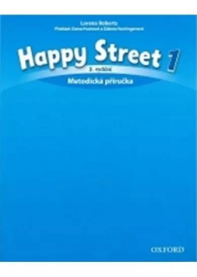Happy Street 3rd Edition 1 Metodická Příručka