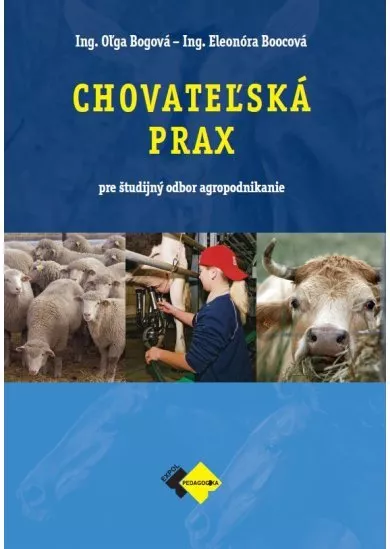 Chovateľská prax - agropodnikanie