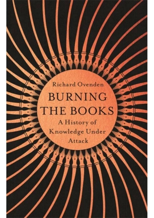 Richard Ovenden - Burning the Books