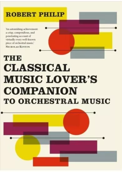 Classical Music Lovers Companion to Orchestral Music