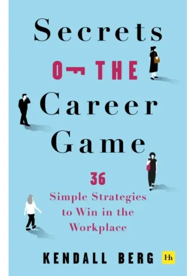 Secrets of the Career Game