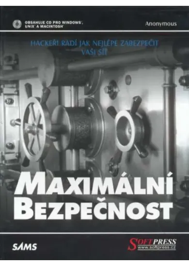 Maximální bezpečnost - Hackeři radí jak nejlépe zabezpečit vaši síť
