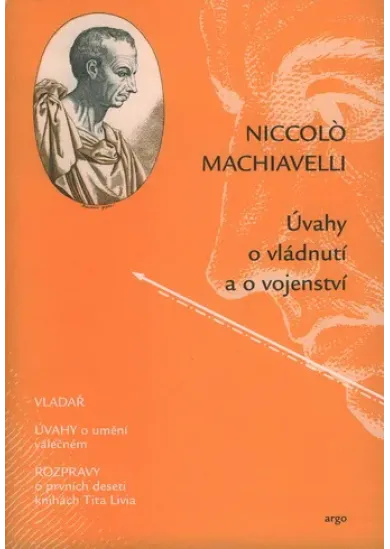 Úvahy o vládnutí a vojenství - Vladař - Úvahy o umění válečném