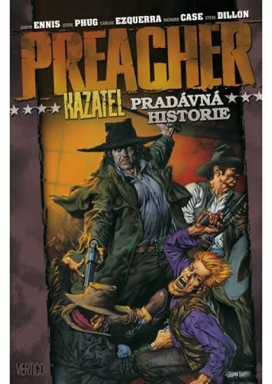 Preacher 10 - Pradávná historie