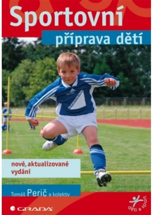Tomáš Perič a kolektiv - Sportovní příprava dětí