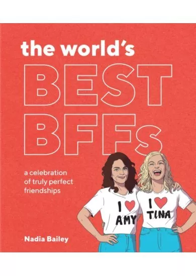 The Worlds Best Bffs