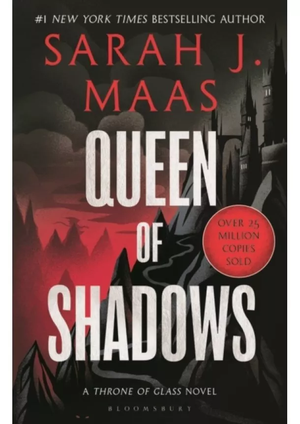 Sarah J. Maas - Queen of Shadows
