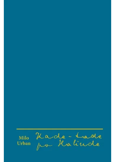 Kade-tade po Halinde - Pamäti Mila Urbana 2