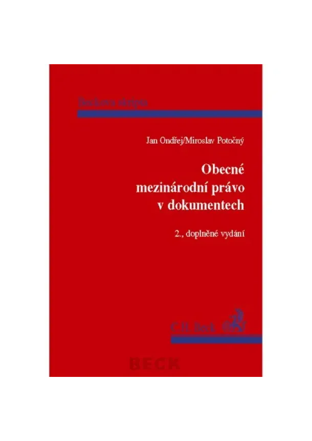 Jan Ondřej, Miroslav Potočný - Obecné mezinárodní právo v dokumentech