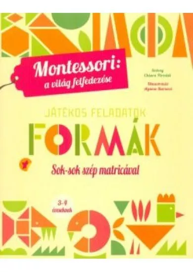 Formák - Montessori foglalkoztató füzet 3-4 éveseknek