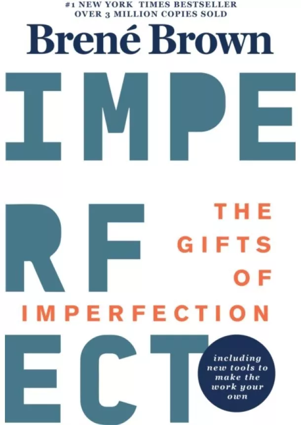 Brené Brown - The Gifts Of Imperfection