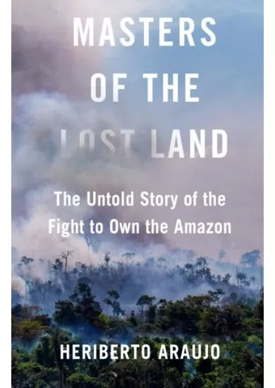 Masters of the Lost Land