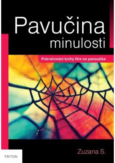 Pavučina minulosti