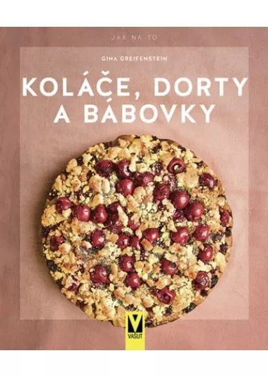 Koláče, dorty a bábovky