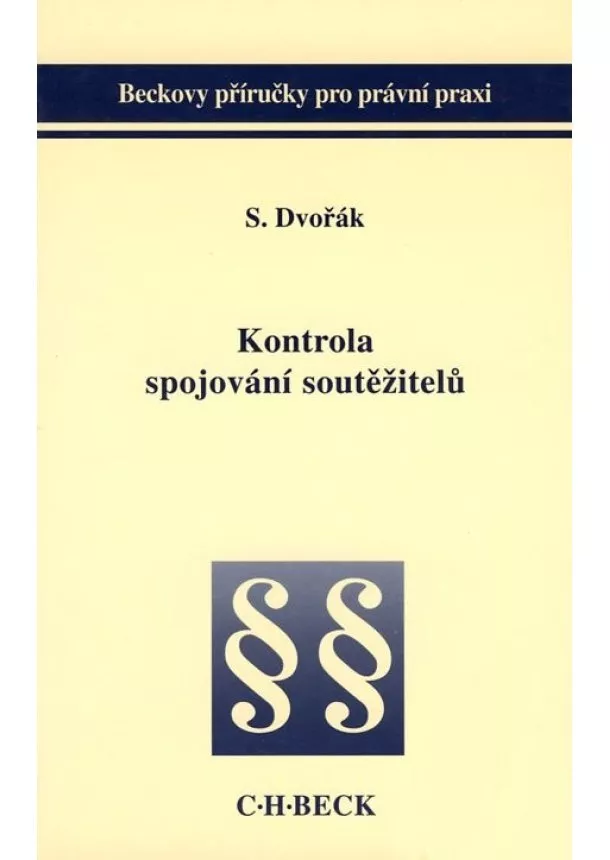 Stanislav Dvořák  - Kontrola spojování soutěžitelů - (1.vyd.)