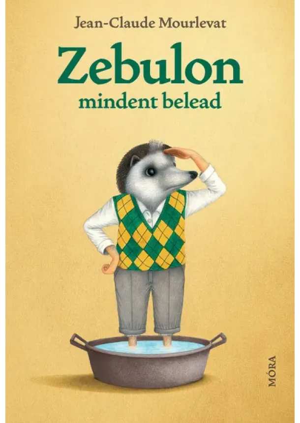 Jean-Claude Mourlevat - Zebulon mindent belead