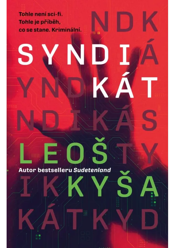 Leoš Kyša - Syndikát