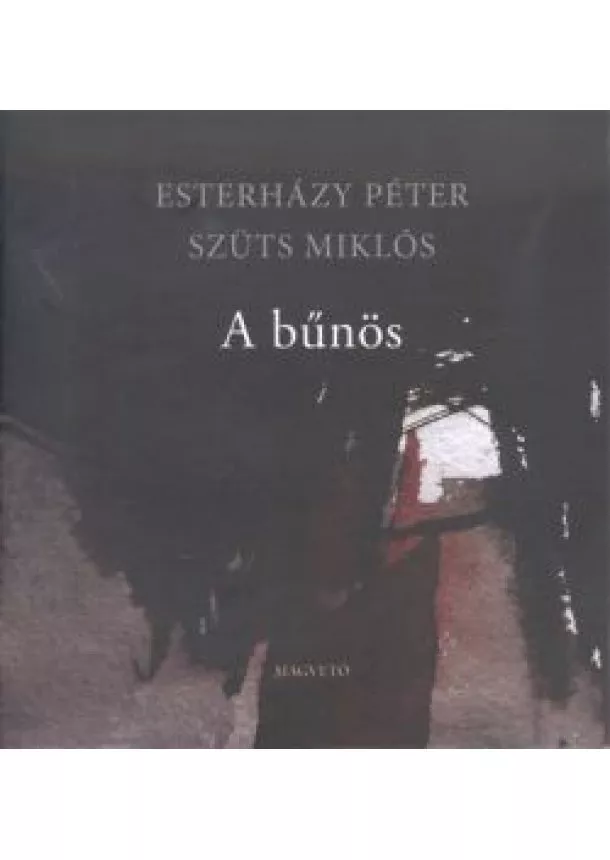 Esterházy Péter - A bűnös