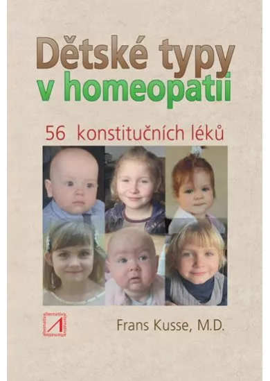 Dětské typy v homeopatii - 56 konstitučních léků