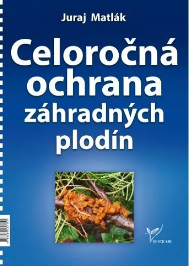 Celoročná ochrana záhradných plodín - 2022