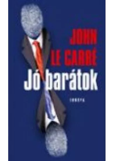 JÓ BARÁTOK
