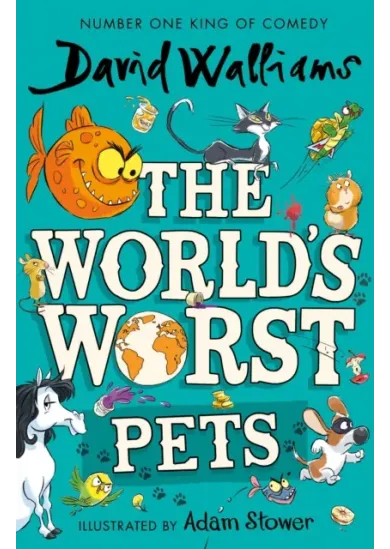 The World’s Worst Pets