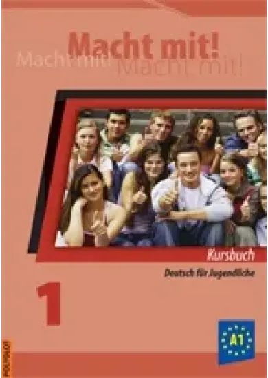 Macht mit! 1. /A1/ - Kniha pre žiaka