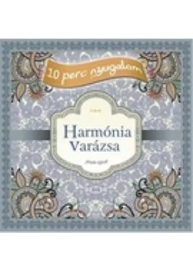 Harmónia varázsa - felnött kifestő