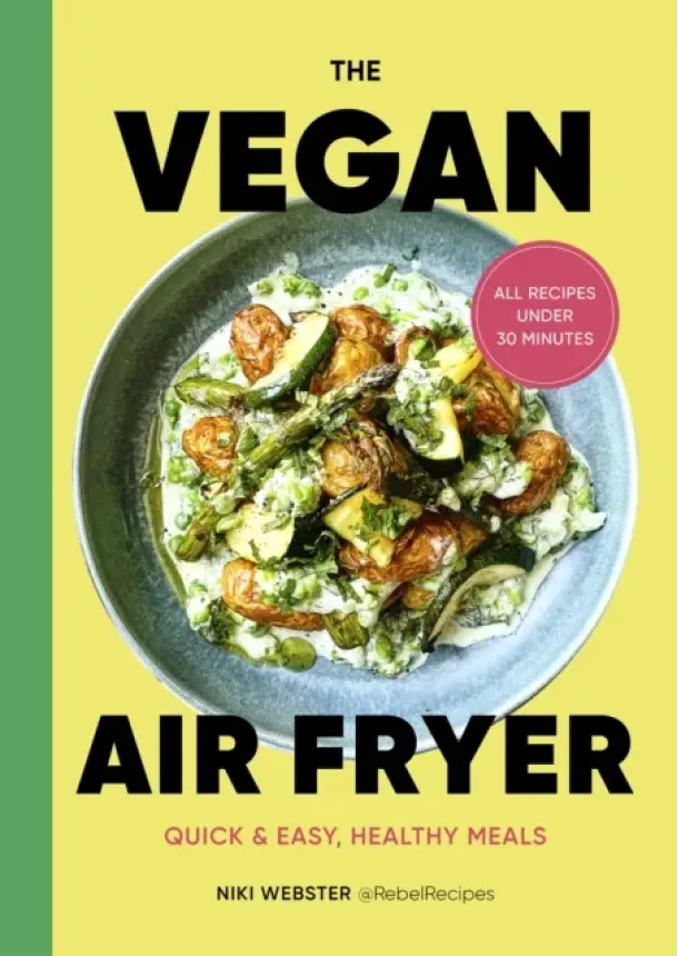 Niki Webster - The Vegan Air Fryer