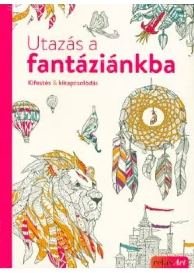 UTAZÁS A FANTÁZIÁNKBA