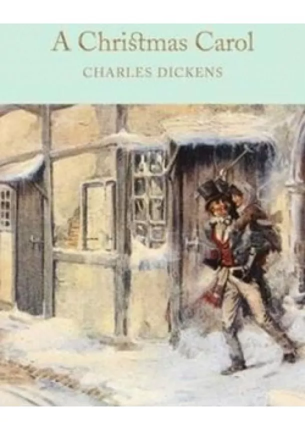 Charles Dickens - A Christmas Carol