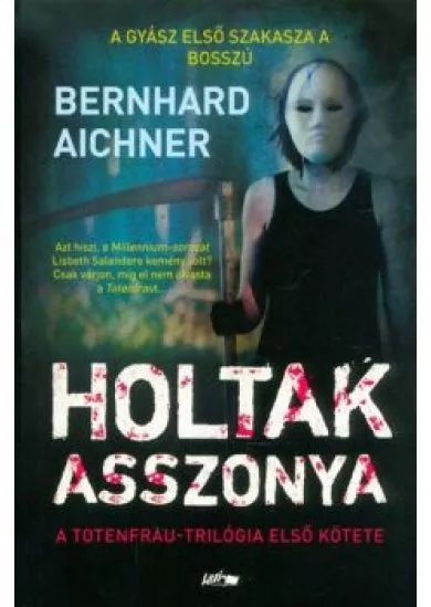 Holtak asszonya - A Totenfrau-trilógia 1.