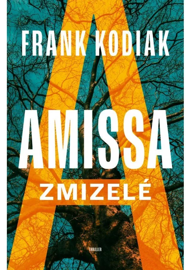Frank Kodiak - Amissa: Zmizelé