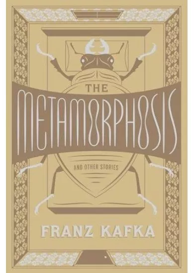 The Metamorphosis and Other Stories