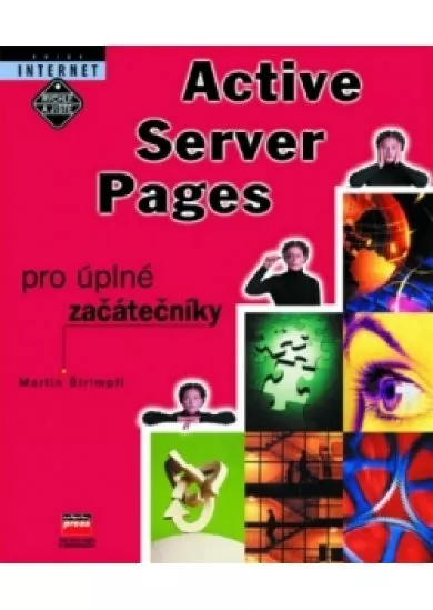 Active Server Pages pro úplné začátečníky