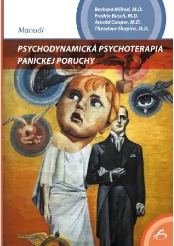Barbara Milrod  - Psychodynamická psychoterapia panickej poruchy