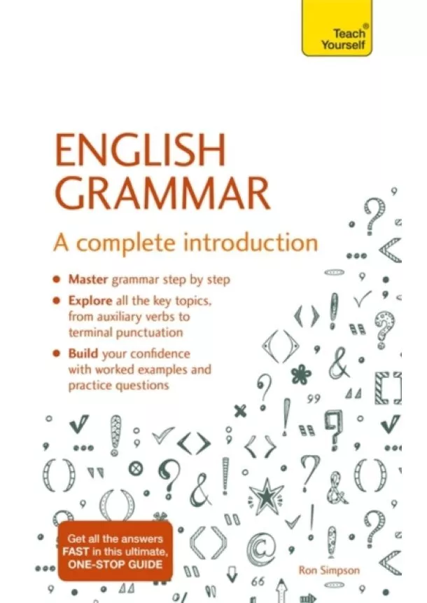 Brigitte Edelston, Ron Simpson - Essential English Grammar: Teach Yourself