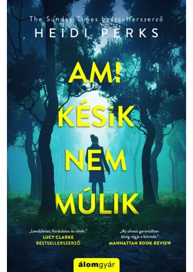 Ami késik, nem múlik