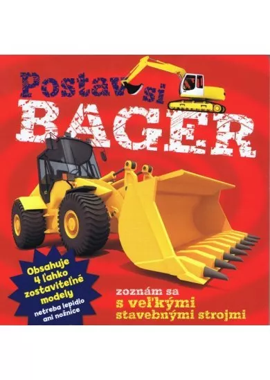 Postav si bager