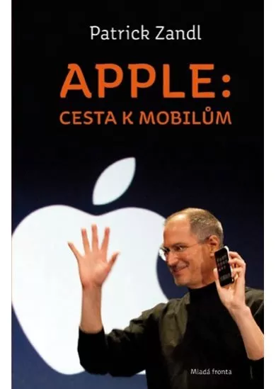 Apple: cesta k mobilům